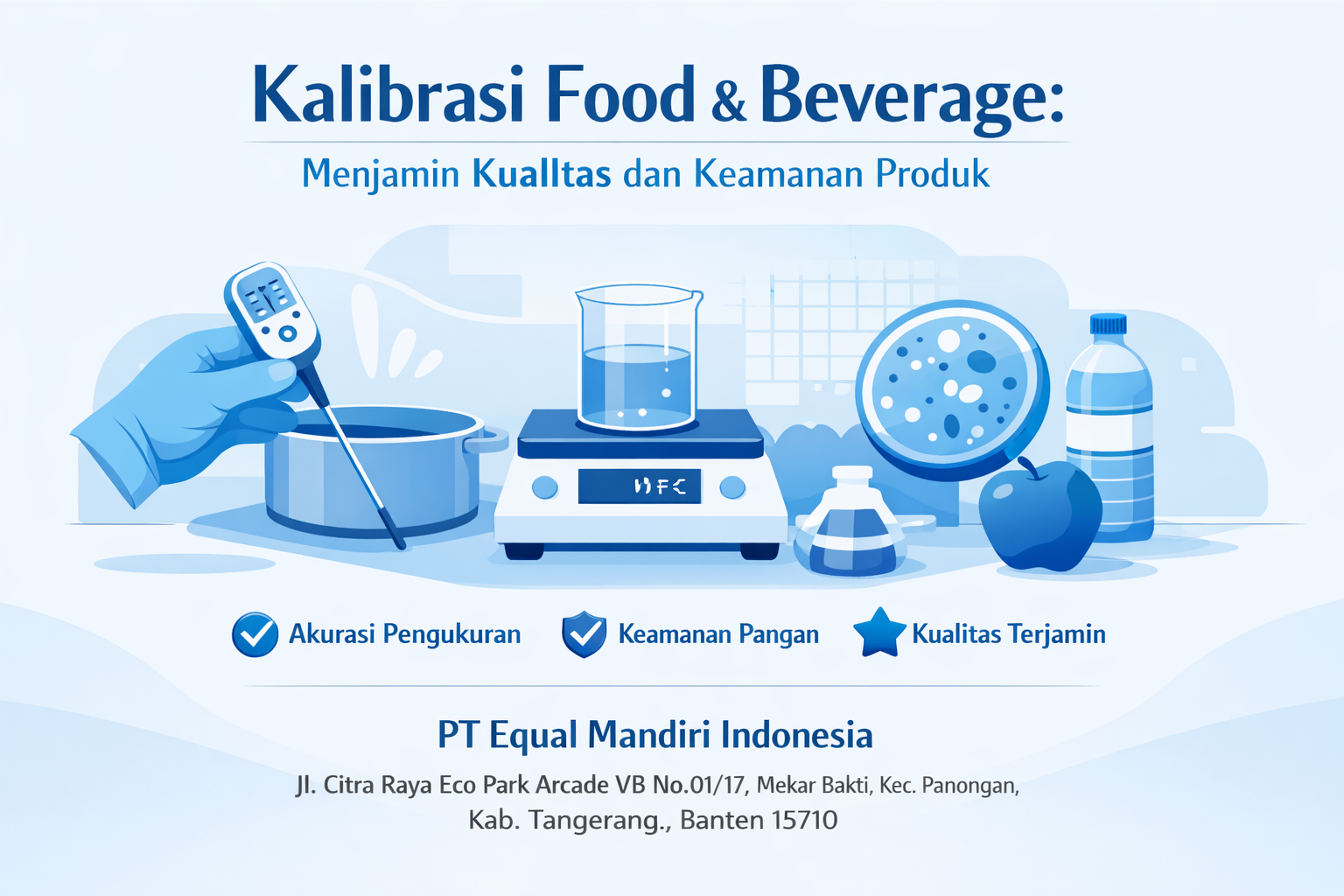 Kalibrasi alat Food and Beverages, kalibrasi alat masak, kalibrasi KAN, Tangerang..